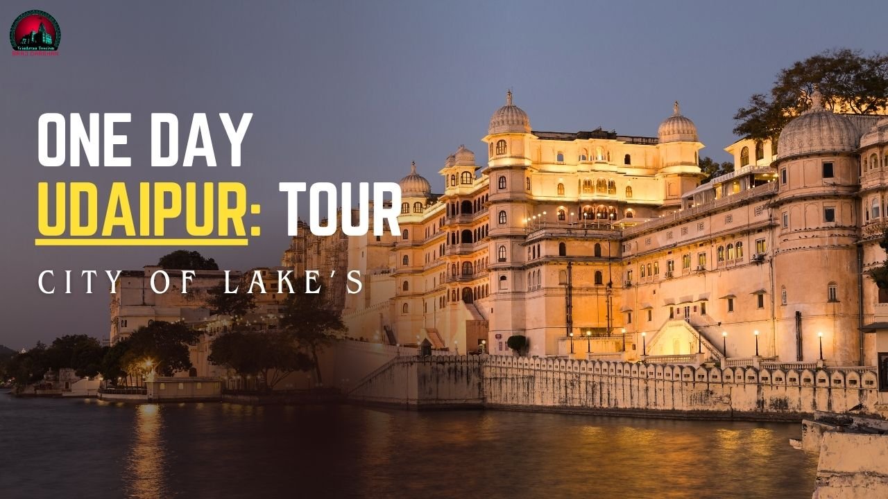 One Day Udaipur Tour Package